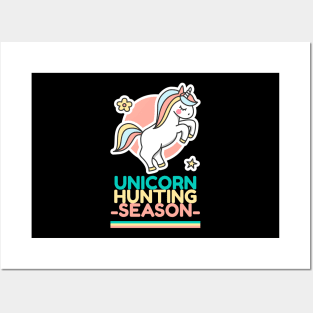 unicorn hunting season Posters and Art